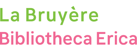 Bibliotheca Erica - La Bruyère